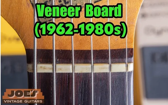 Fender veneer Round-Lam rosewood fretboard 1962+ thin flat at headstock