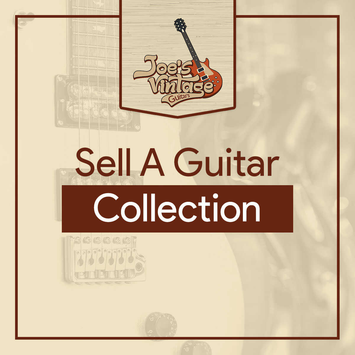 Sell A Guitar Collection Joes Vintage Guitars