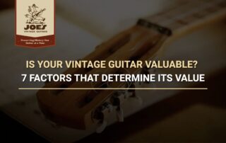 Top Mistakes To Avoid When Selling A Vintage Guitar